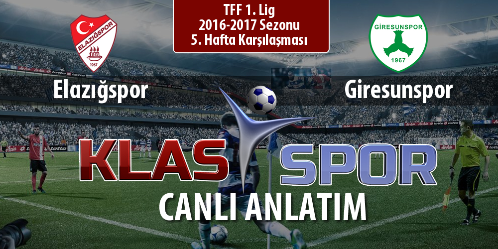 Elazığspor - Giresunspor sahaya hangi kadro ile çıkıyor?