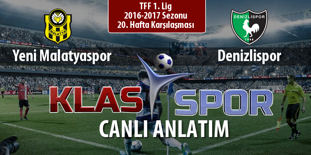 Yeni Malatyaspor - Denizlispor maç kadroları belli oldu...