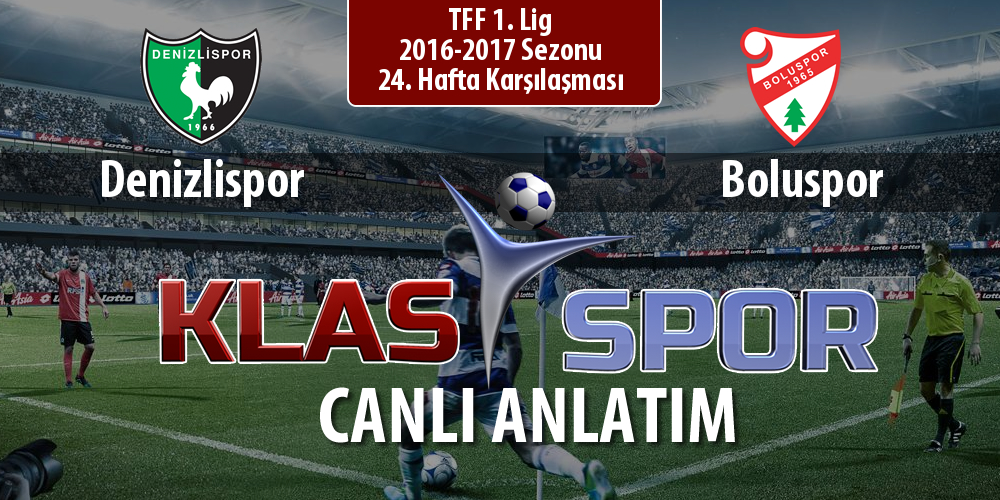 Denizlispor - Boluspor maç kadroları belli oldu...