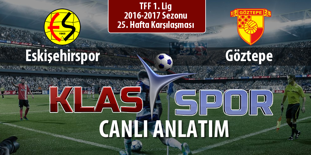 Eskişehirspor - Göztepe maç kadroları belli oldu...