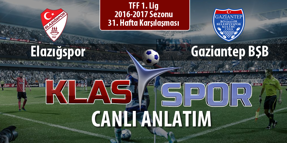 Elazığspor - Gaziantep BŞB maç kadroları belli oldu...