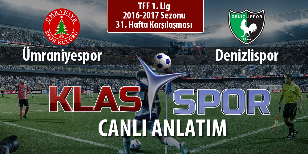 Ümraniyespor - Denizlispor maç kadroları belli oldu...