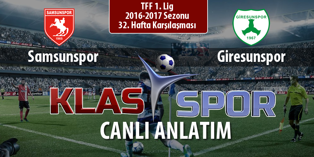 Samsunspor - Giresunspor maç kadroları belli oldu...