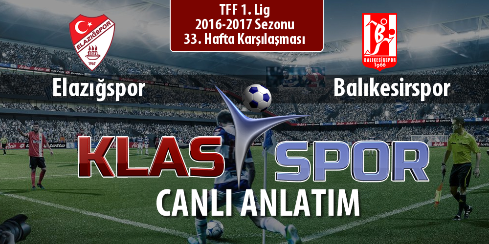 İşte Elazığspor - Balıkesirspor maçında ilk 11'ler