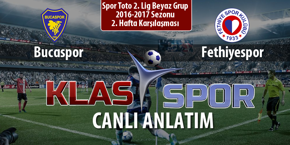 Bucaspor - Fethiyespor sahaya hangi kadro ile çıkıyor?