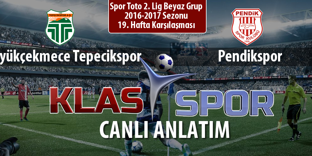 Büyükçekmece Tepecikspor - Pendikspor sahaya hangi kadro ile çıkıyor?