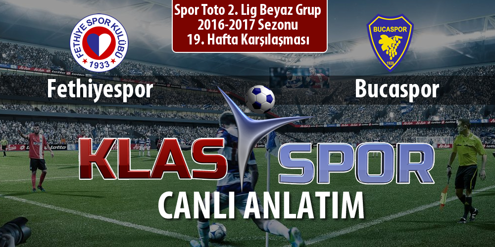 İşte Fethiyespor - Bucaspor maçında ilk 11'ler