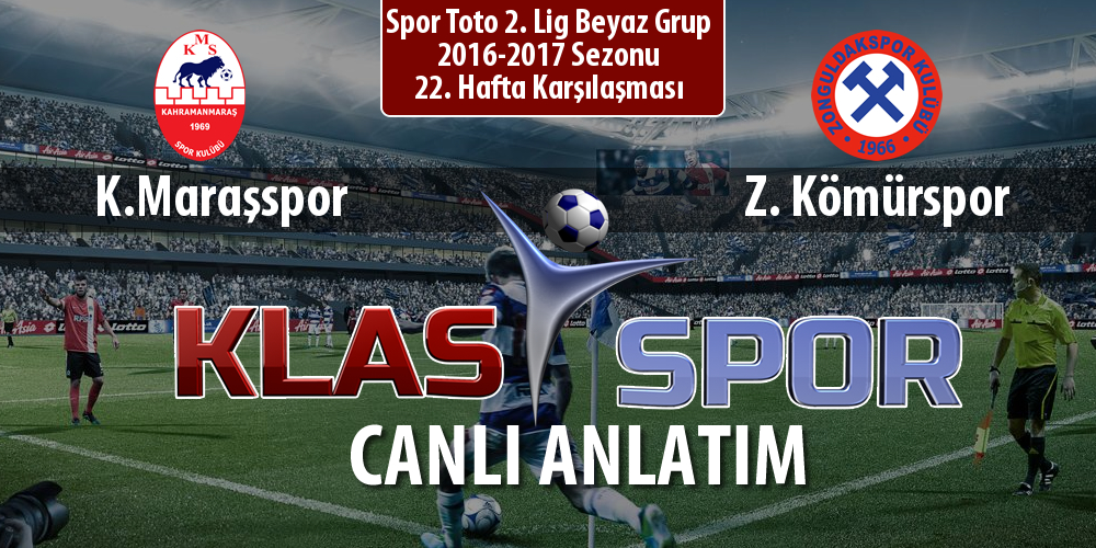 K.Maraşspor - Z. Kömürspor maç kadroları belli oldu...