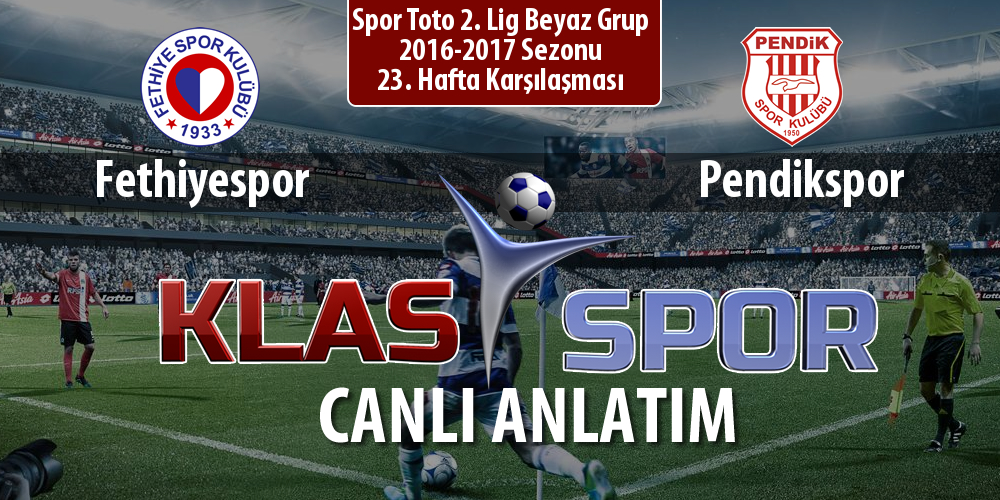 İşte Fethiyespor - Pendikspor maçında ilk 11'ler