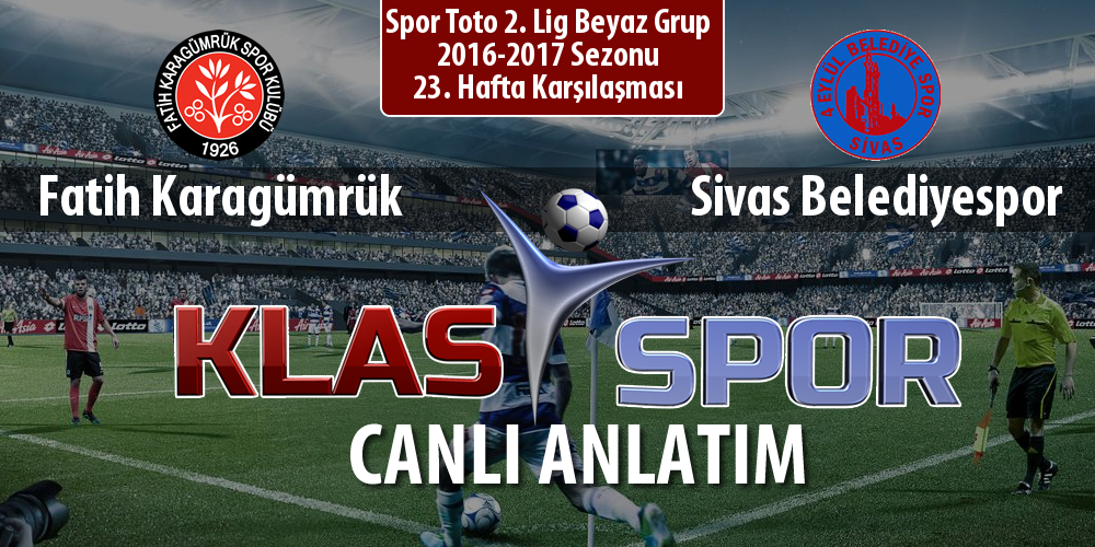 Fatih Karagümrük - Sivas Belediyespor maç kadroları belli oldu...