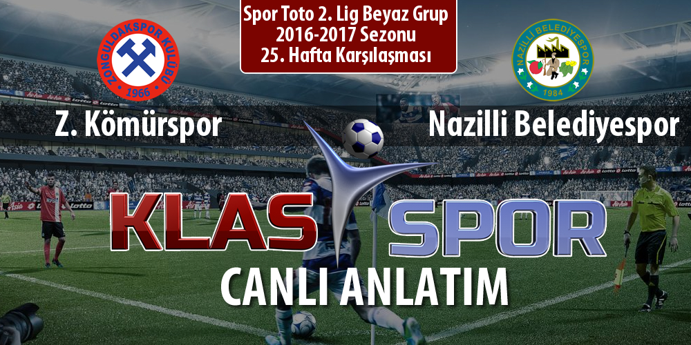 İşte Z. Kömürspor - Nazilli Belediyespor maçında ilk 11'ler