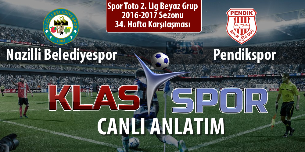 Nazilli Belediyespor - Pendikspor sahaya hangi kadro ile çıkıyor?