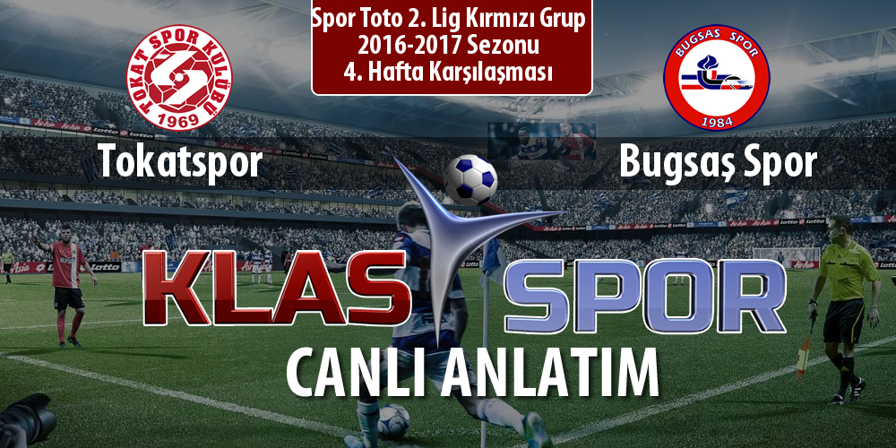Tokatspor - Bugsaş Spor maç kadroları belli oldu...