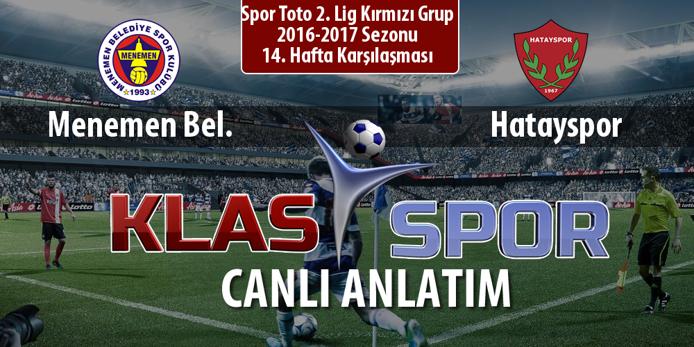 Menemen Bel. - Hatayspor sahaya hangi kadro ile çıkıyor?