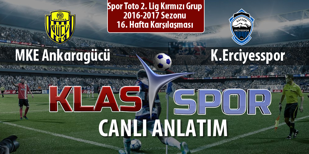 İşte MKE Ankaragücü - K.Erciyesspor maçında ilk 11'ler