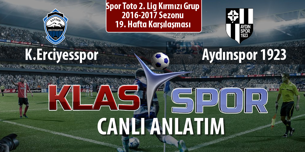 K.Erciyesspor - Aydınspor 1923 maç kadroları belli oldu...