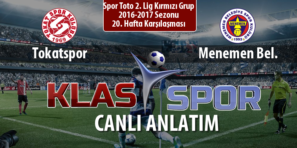 İşte Tokatspor - Menemen Bel. maçında ilk 11'ler