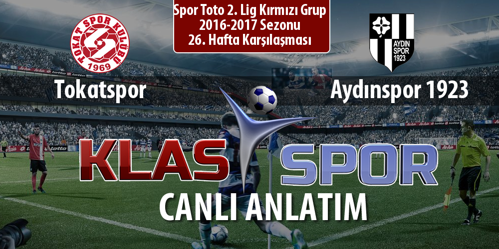 Tokatspor - Aydınspor 1923 maç kadroları belli oldu...