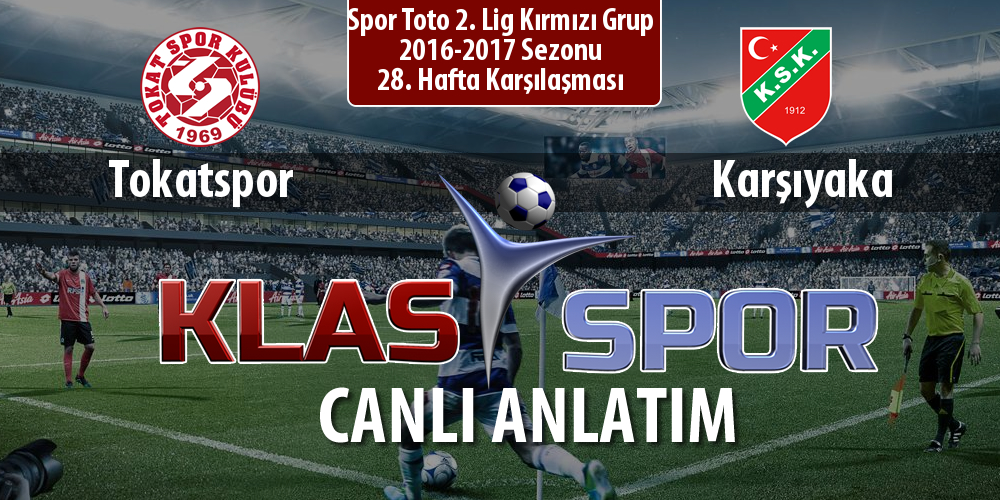 İşte Tokatspor - Karşıyaka maçında ilk 11'ler