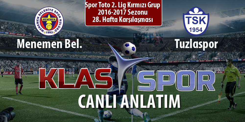 Menemen Bel. - Tuzlaspor maç kadroları belli oldu...