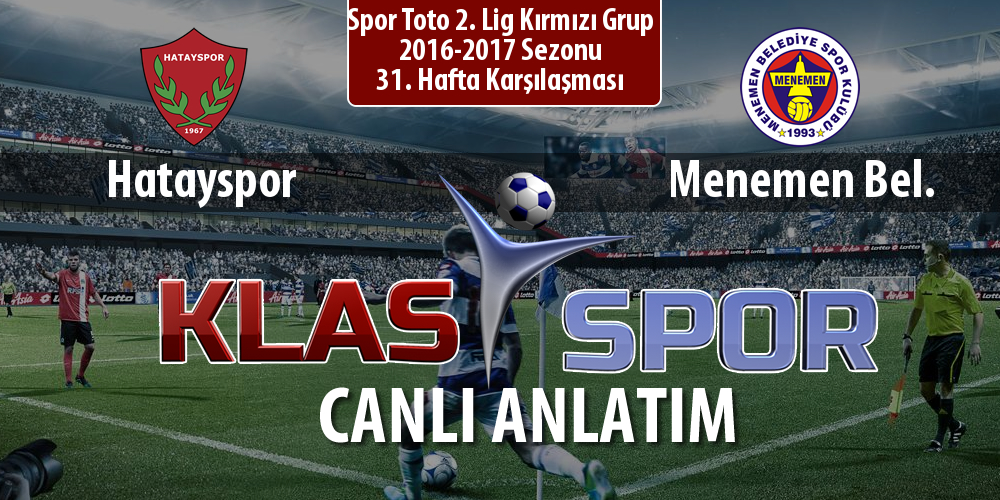 Hatayspor - Menemen Bel. sahaya hangi kadro ile çıkıyor?