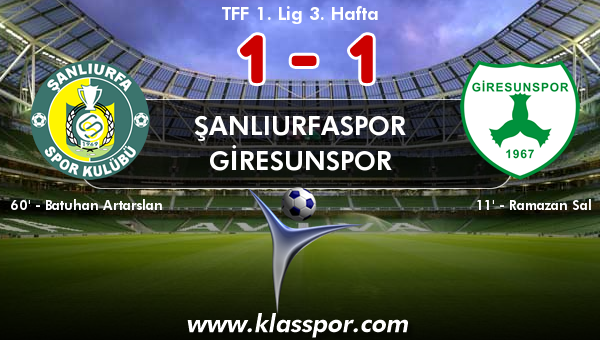 Şanlıurfaspor 1 - Giresunspor 1