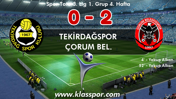 Tekirdağspor 0 - Çorum Bel. 2