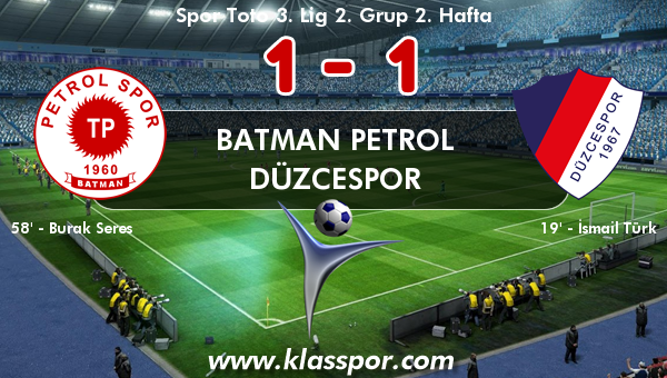 Batman Petrol 1 - Düzcespor 1