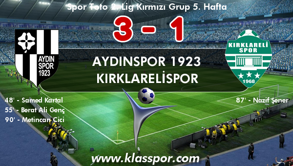 Aydınspor 1923 3 - Kırklarelispor 1