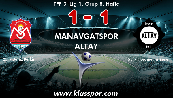 Manavgatspor 1 - Altay 1