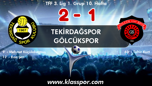 Tekirdağspor 2 - Gölcükspor 1