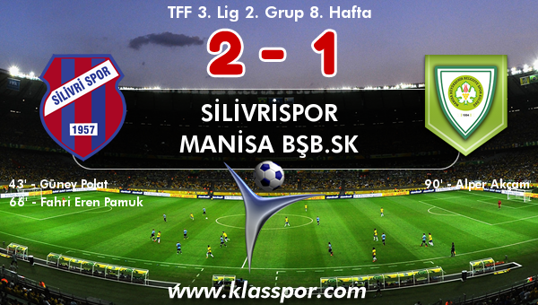 Silivrispor 2 - Manisa BŞB.SK 1