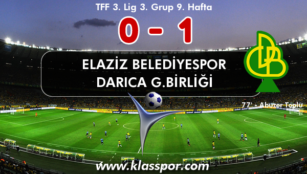 Elaziz Belediyespor 0 - Darıca G.Birliği 1