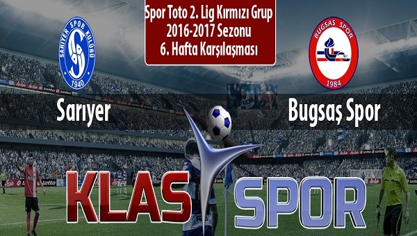 Sarıyer: 2- BUGSAŞ Spor: 2