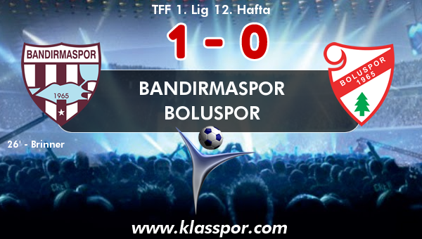 Bandırmaspor 1 - Boluspor 0
