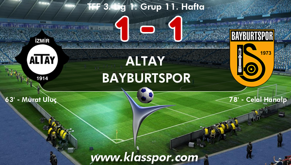 Altay 1 - Bayburtspor 1