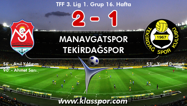 Manavgatspor 2 - Tekirdağspor 1