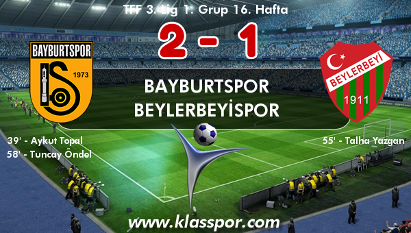 Bayburtspor 2 - Beylerbeyispor 1