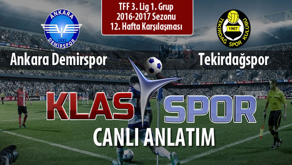 Ankara Demirspor - Tekirdağspor sahaya hangi kadro ile çıkıyor?