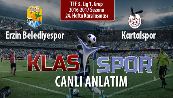 Erzin Belediyespor - Kartalspor sahaya hangi kadro ile çıkıyor?