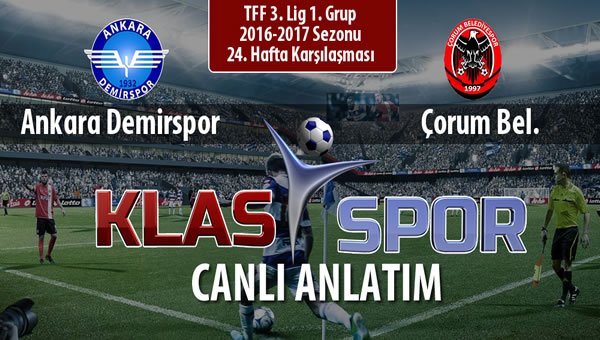 İşte Ankara Demirspor - Çorum Bel. maçında ilk 11'ler