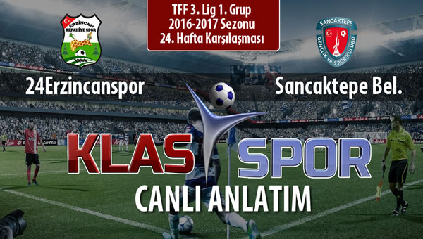 Anagold 24Erzincanspor - Sancaktepe Bel. maç kadroları belli oldu...