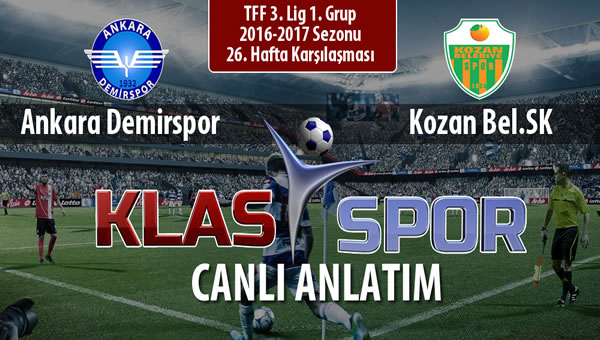 Ankara Demirspor - Kozan Bel.SK maç kadroları belli oldu...