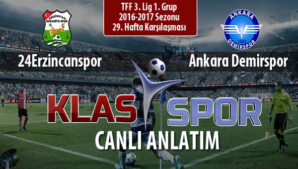 Anagold 24Erzincanspor - Ankara Demirspor sahaya hangi kadro ile çıkıyor?