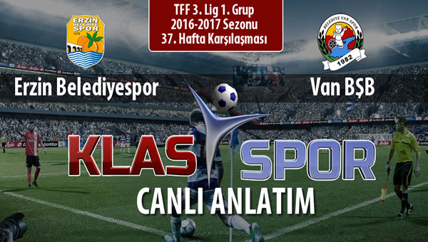 Erzin Belediyespor - Van BŞB maç kadroları belli oldu...