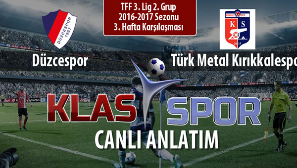 İşte Düzcespor - Türk Metal Kırıkkalespor maçında ilk 11'ler