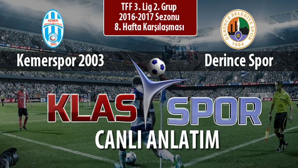 Kemerspor 2003 - Derince Spor maç kadroları belli oldu...