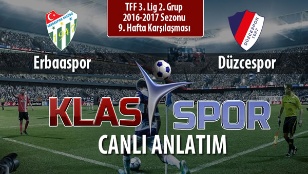 İşte Erbaaspor - Düzcespor maçında ilk 11'ler