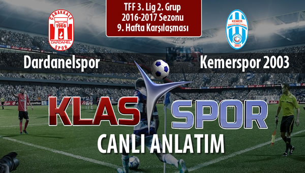 Dardanelspor - Kemerspor 2003 maç kadroları belli oldu...