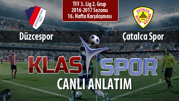 Düzcespor - Çatalca Spor sahaya hangi kadro ile çıkıyor?